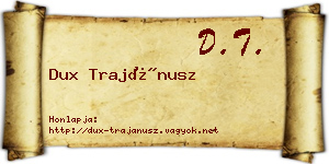 Dux Trajánusz névjegykártya